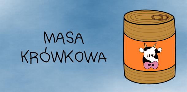 Masa krówkowa – krówka masowa